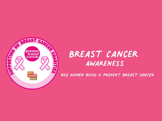 Breast Cancer Awareness with Buy Women Built